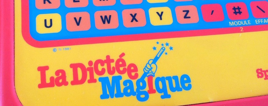 Speak & Spell - La Dictee Magique Texas Instruments (unknown) Retro